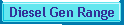 Diesel Gen Range